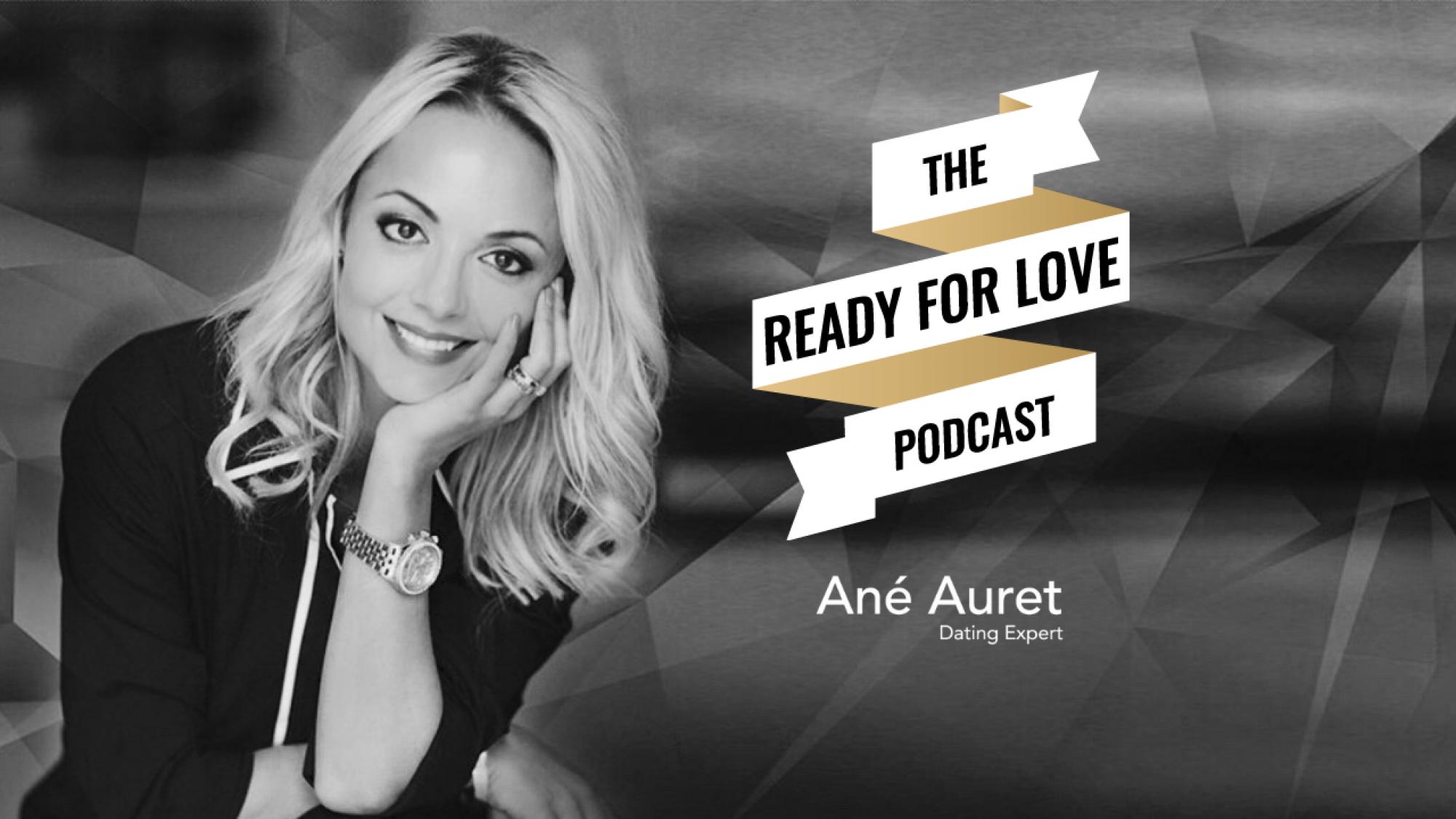 Ane Auret Ready For Love Podcast